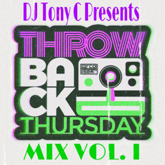 Throwback Thursday Mix Vol. I