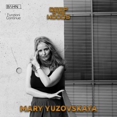 Mary Yuzovskaya @ Deep in the Woods (01102022 - Barcelona)