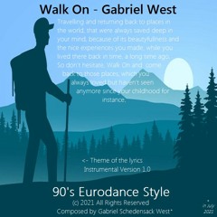 Walk On - Gabriel West