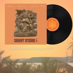 Summer Sessions 4 (Indo Afro Carib Mix 2024)