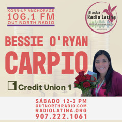 Radio Latina Anchorage-22-February-2025 - Credit Union 1, Bessie O'Ryan Carpio