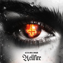 Access One & Invade - Hellfire