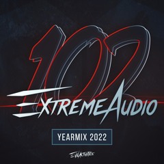 EXTREME AUDIO YEARMIX 2022
