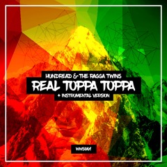 01 Hundread ft The Ragga Twins - Real Toppa Toppa (Vocal Version) CLIP