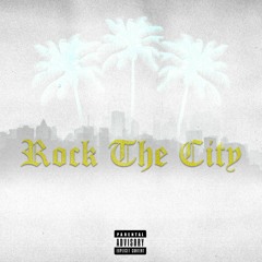 Rock The City (feat. illRow & Cream Machine)