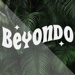 BEYOND SESSIONS Presented By BEYONDO