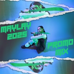 MAYLAY - 2025 PROMO MIX