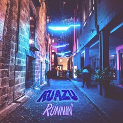Runnin' [Free Download]