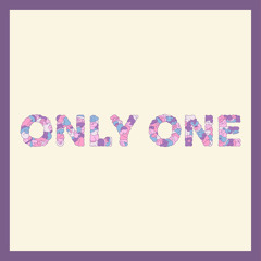 Only One