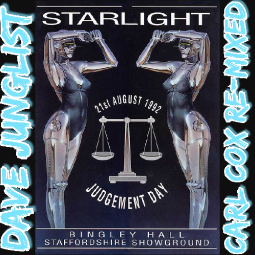 Carl Cox @ Starlight - Judgement Day Re-Mixed