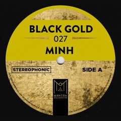 Black Gold 027 - Minh