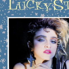Madonna - Lucky Star (DJ Oakland Club Mix)