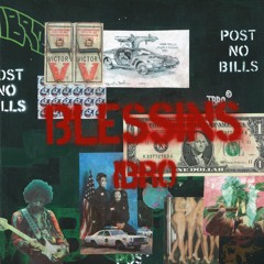 Blessins (Prod. Tsurreal x Jkei)
