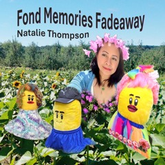 Fond Memories Fadeaway