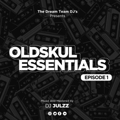 Oldskul Essentials