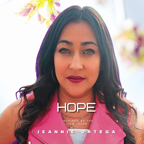 Jeannie Ortega - Hope