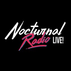 Nocturnal Radio Live!