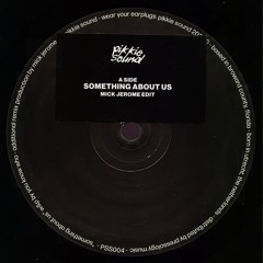 FREE DL - Daft Punk - Something About Us (Mick Jerome Edit) [PSS004]