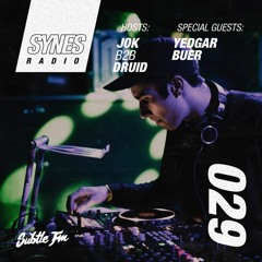 SYNES Radio 029: w/ Yedgar & Buer - Live on Subtle FM - 07/03/2020