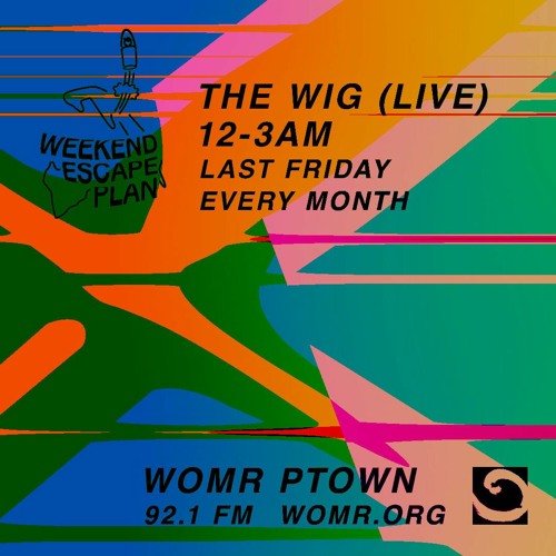 Weekend Escape Plan 08 w/ Pete Ahern x WOMR