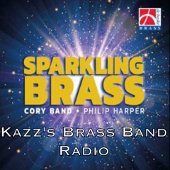 【Kazz'sブラスバンドラジオ】#17 SPARKLING BRASS 1