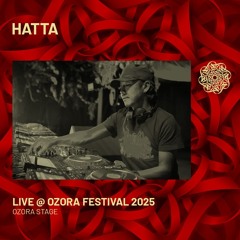 HATTA - Live @ Ozora Festival 2025 | Ozora Stage