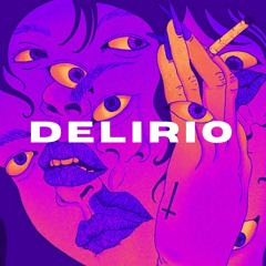 Delirio (FREE DOWNLOAD)