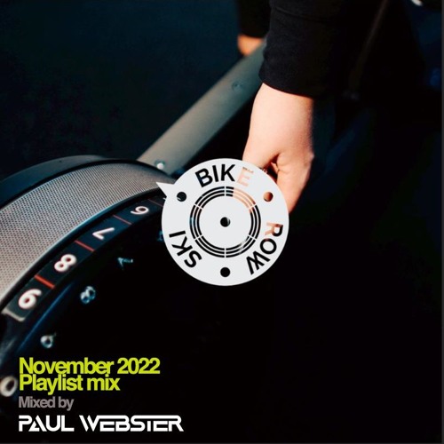 Stream Bike Row Ski November 2022 Playlist Mix by Bike Row Ski Workout