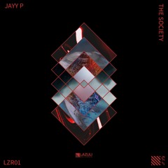 LZR01: Jayy P - The Society [LAZULI RED]