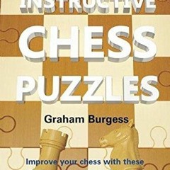 ⚡[DOWNLOAD]⚡PDFThe Gambit Book of Instructive Chess Puzzles