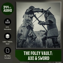 The Foley Vault - Axe & Sword - Demo Track