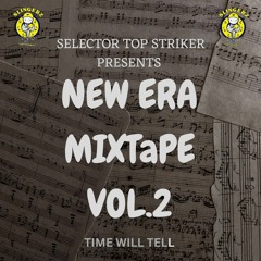 SELECTOR TOP STRIKER PRESENTS NEW ERA VOL.2
