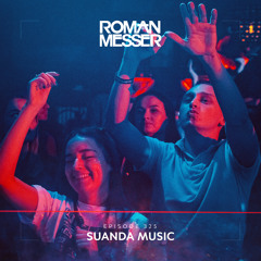 Roman Messer - Suanda Music 325 (19-04-2022) [Special #138]