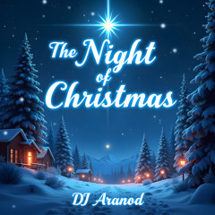 The Night of Christmas (Hardstyle Meet Trance Mix)
