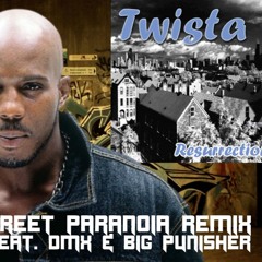 Twista - Street Paranoia (Ft. DMX & Big Pun)