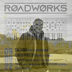 Tschiko @ Roadworks 2nd Birthday