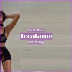 Mario Joy - Tocalame (PAW JAR Remix) [ Car Music & G-House Music]
