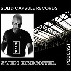 SCR Podcast / Special Guest: Sven Brechtel