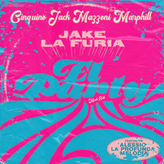 El party - Jake La Furia (Cinquino, Jack Mazzoni, Marphill) Mash Edit - FILTERED FOR COPIRIGHT