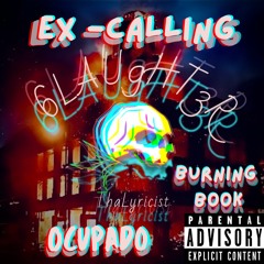 Ex Calling (Losing Control Remix)