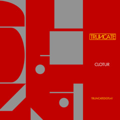 Clotur - Chords Of Reflection (Truncate)