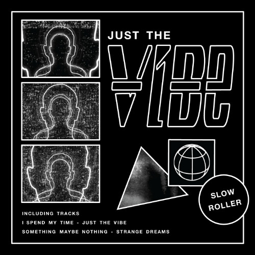 Just The Vibe