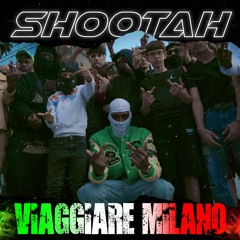 SHOOTAH - VIAGGIARE MILANO