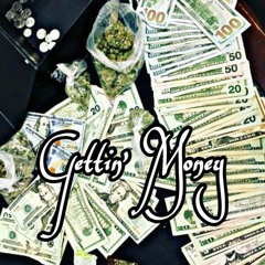 Gettin Money LALO X CHOP DINERO