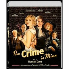 THE CRIME IS MINE Blu-Ray (PETER CANAVESE) CELLULOID DREAMS THE MOVIE SHOW (SCREEN SCENE) 4/4/24
