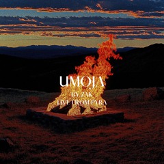 Umoja Episode 8 - Mixed by Zak (Live from Pyra)