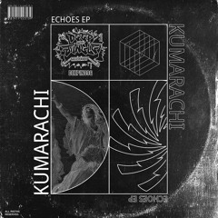 Kumarachi - Echoes