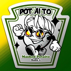 Mashed Potaito Radio 3 [Bass Tech house]