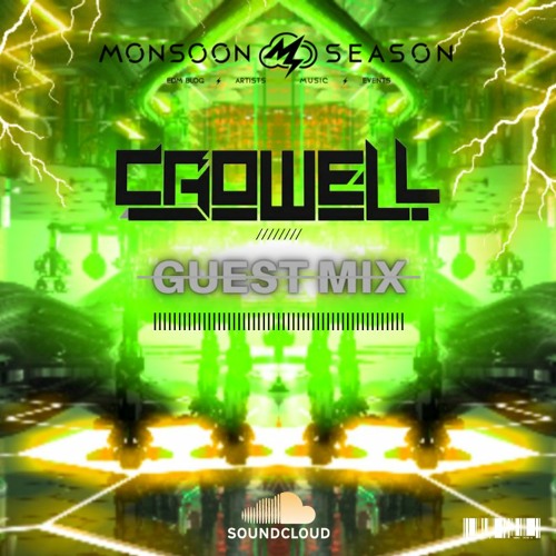 Crowell: Guest Mix [Fall '22 Series Episode #7]