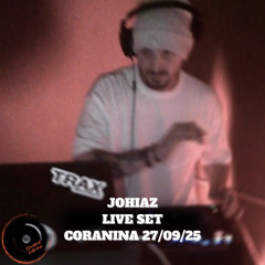 Johiaz Live Set @Coranina 27-09-25